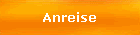 Anreise