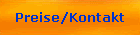 Preise/Kontakt
